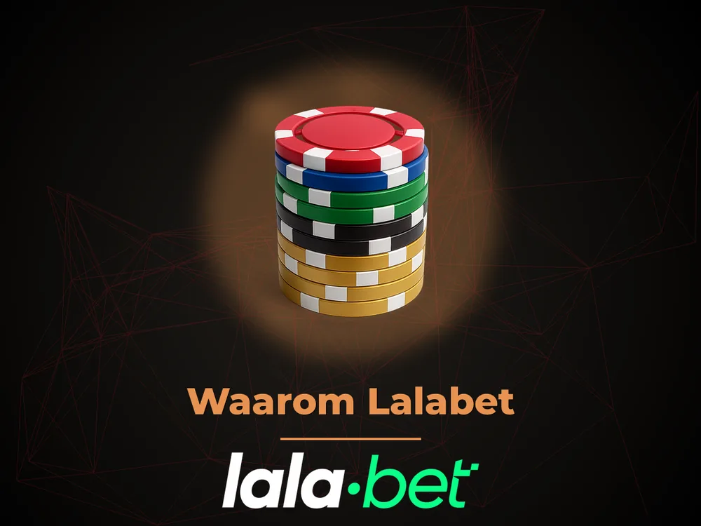 lalabet - Waarom Lalabet